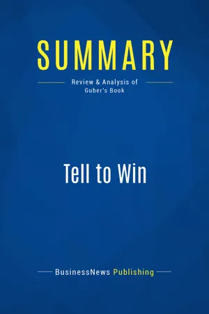Summary: Tell to Win