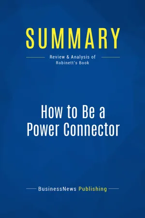 Summary: How to Be a Power Connector