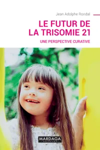 Le futur de la trisomie 21_cover