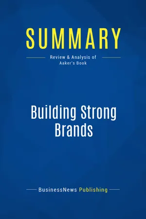 Summary: Building Strong Brands
