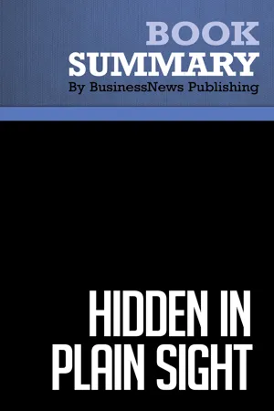 Pdf Summary Hidden In Plain Sight By Businessnews Publishing Ebook Perlego