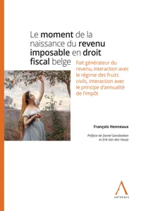 Le moment de la naissance du revenu imposable en droit fiscal belge_cover