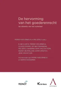 De hervorming van het goederenrecht ter attentie van het notariaat_cover