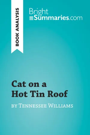 Cat on a Hot Tin Roof by Tennessee Williams (Book Analysis)