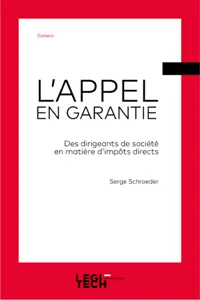 L'appel en garantie | Des dirigeants de société en matière d'impôts directs_cover