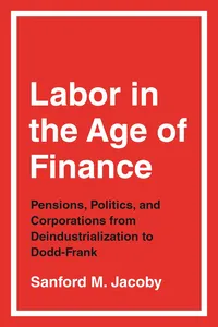 Labor in the Age of Finance_cover