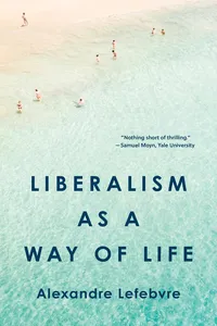 Liberalism as a Way of Life_cover
