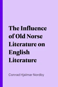 The Influence of Old Norse Literature on English Literature_cover