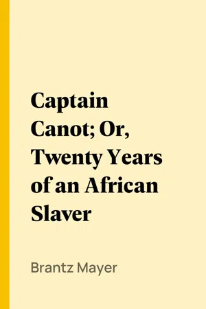 Pdf Captain Canot Or Twenty Years Of An African Slaver By Brantz