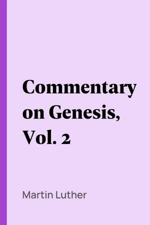 Commentary on Genesis, Vol. 2