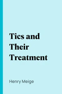 Tics and Their Treatment_cover