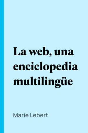 La web, una enciclopedia multilingüe