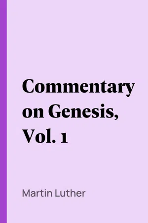 Commentary on Genesis, Vol. 1