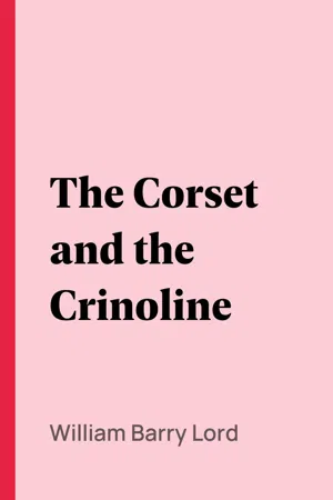 The Corset and the Crinoline