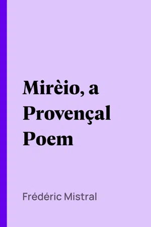 Mirèio, a Provençal Poem