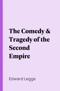 The Comedy & Tragedy of the Second Empire_cover