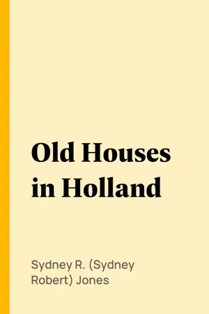 Old Houses in Holland