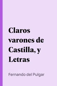 Claros varones de Castilla, y Letras_cover