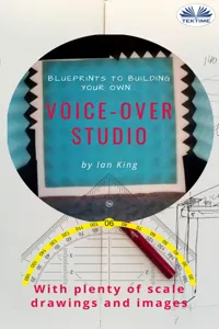Blueprints To Building Your Own Voice-Over Studio_cover