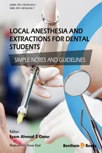 Local Anesthesia and Extractions for Dental Students: Simple Notes and Guidelines_cover