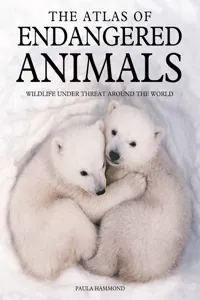 The Atlas of Endangered Animals_cover