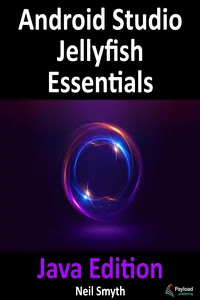 Android Studio Jellyfish Essentials - Java Edition_cover