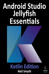 Android Studio Jellyfish Essentials - Kotlin Edition_cover