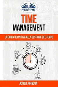Time Management: La Guida Definitiva Alla Gestione Del Tempo_cover