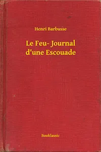 Le Feu- Journal d'une Escouade_cover