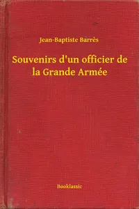 Souvenirs d'un officier de la Grande Armée_cover