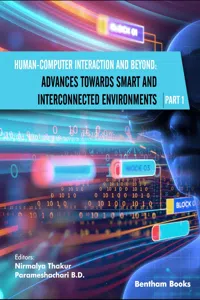 Human-Computer Interaction and Beyond: Advances Towards Smart and Interconnected Environments_cover