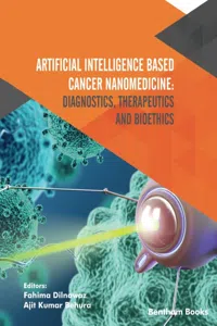 Artificial Intelligence Based Cancer Nanomedicine: Diagnostics, Therapeutics and Bioethics_cover