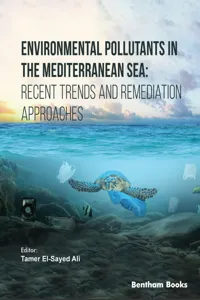 Environmental Pollutants in the Mediterranean Sea: Recent Trends and Remediation Approaches_cover