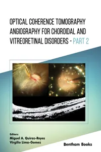 Optical Coherence Tomography Angiography for Choroidal and Vitreoretinal Disorders – Part 2_cover