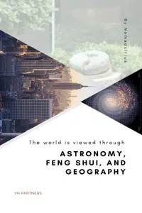 The world is viewed through Astronomy, Feng Shui, and Geography_cover