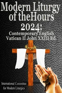 Modern Liturgy of the Hours 2024: Contemporary English, Vatican II John XXIII Ed_cover
