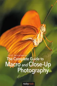 The Complete Guide to Macro and Close-Up Photography_cover