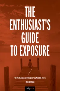 The Enthusiast's Guide to Exposure_cover
