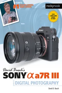 David Busch's Sony Alpha a7R III Guide to Digital Photography_cover