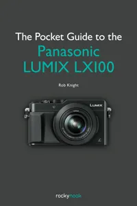 The Pocket Guide to the Panasonic LUMIX LX100_cover