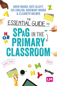 The Essential Guide to SPaG in the Primary Classroom_cover