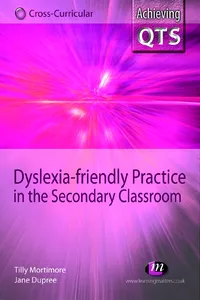 Dyslexia-friendly Practice in the Secondary Classroom_cover