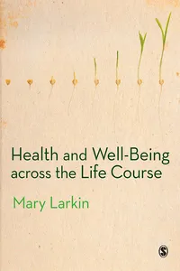 Health and Well-Being Across the Life Course_cover