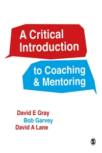 A Critical Introduction to Coaching and Mentoring_cover