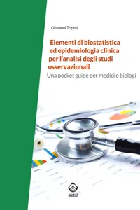 Elementi di biostatistica ed epidemiologia clinica per l'analisi degli studi osservazionali_cover