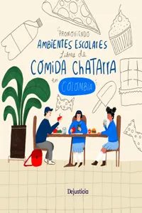 Promoviendo ambientes escolares libres de comida chatarra en Colombia_cover