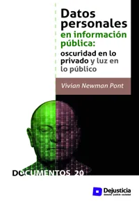 Datos personales en información pública: Oscuridad en lo privado y luz en lo público_cover