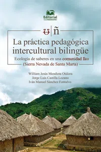 La práctica pedagógica intercultural bilingüe_cover