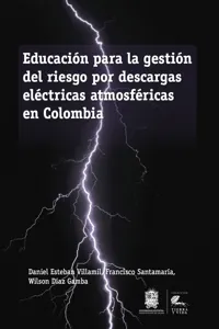 Educación para la gestión del riesgo por descargas eléctricas atmosféricas en Colombia_cover