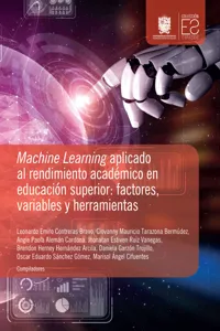 Machine Learning aplicado al rendimiento académico en educación superior: factores, variables y herramientas_cover